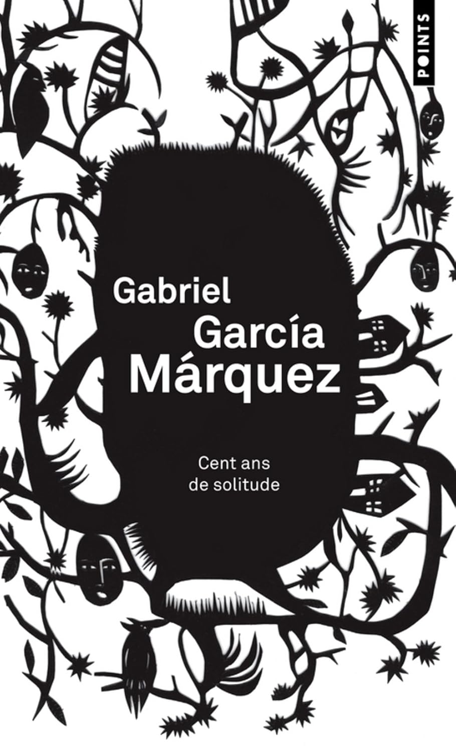 Cent ans de solitude - Gabriel Garcia Marquez