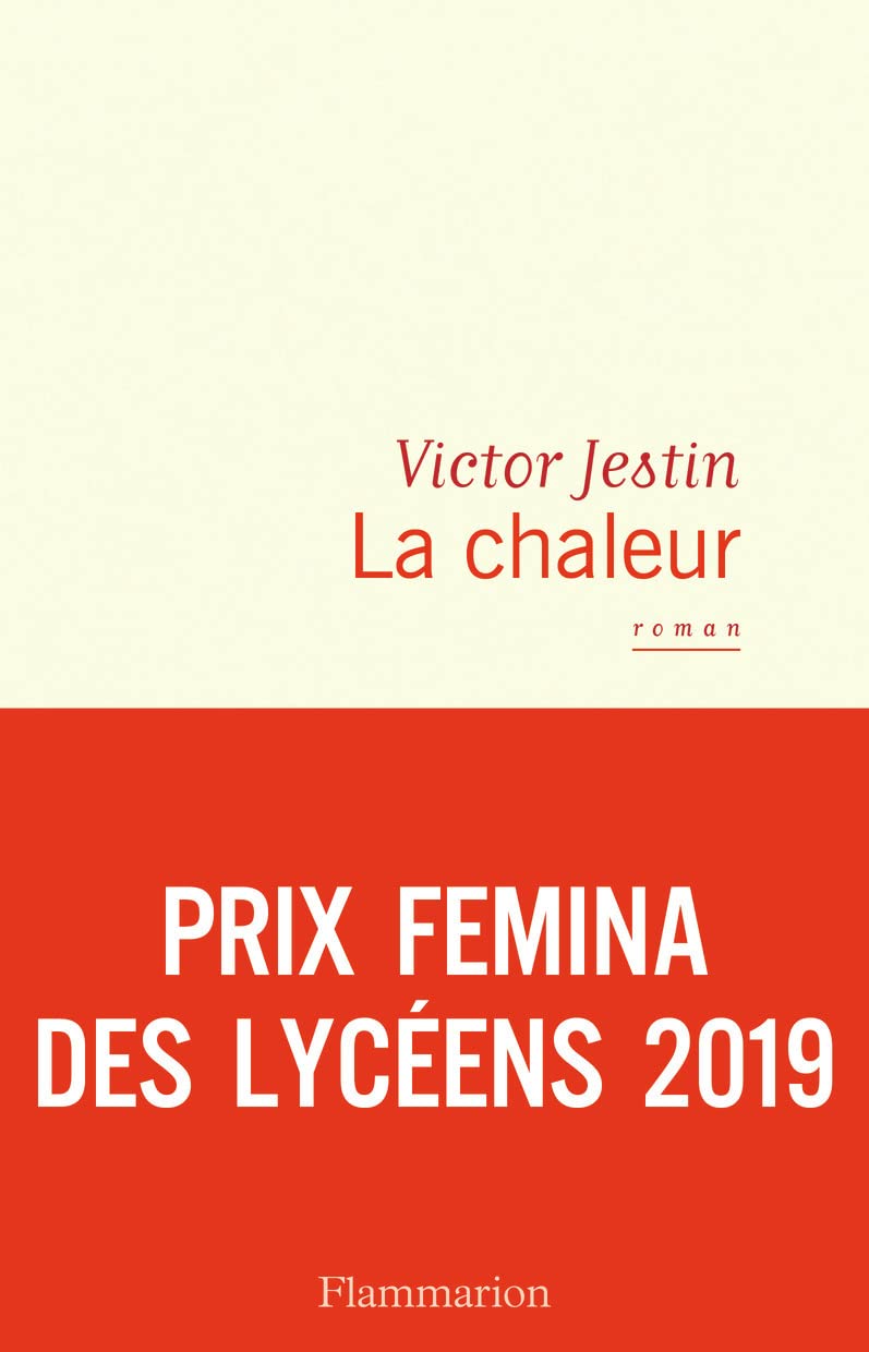 La chaleur, Victor Jestin