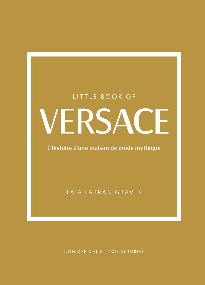 Little Book of Versace (version française)