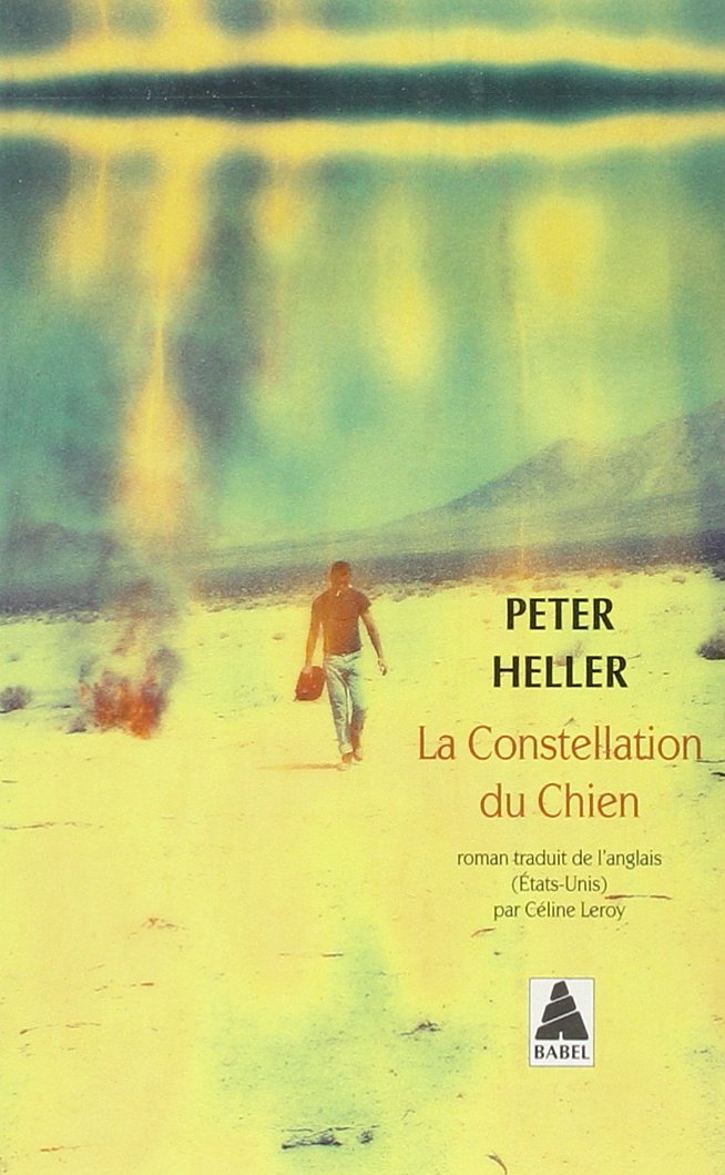 La Constellation du chien (Peter Heller)