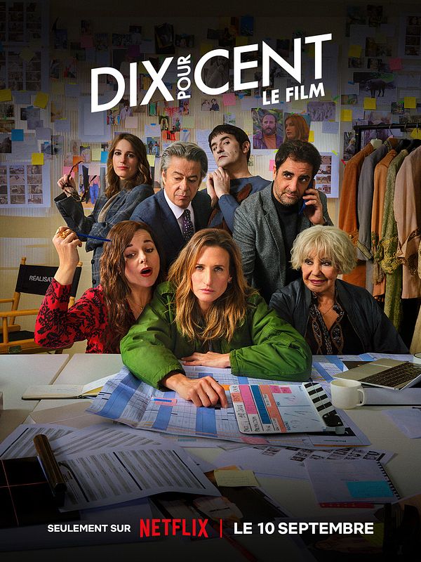 Affiche officielle de Dix pour cent, le film, avec le casting de la série réuni autour d'une table, sur Netflix le 10 septembre