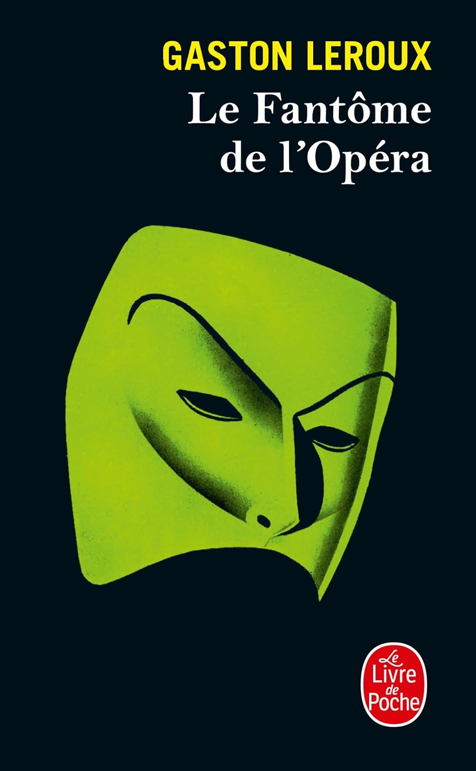 Le Fantome de l'Opera - Gaston Leroux