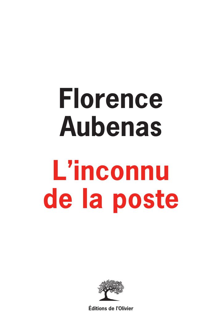 Critique de « L’inconnu de la poste » de Florence Aubenas