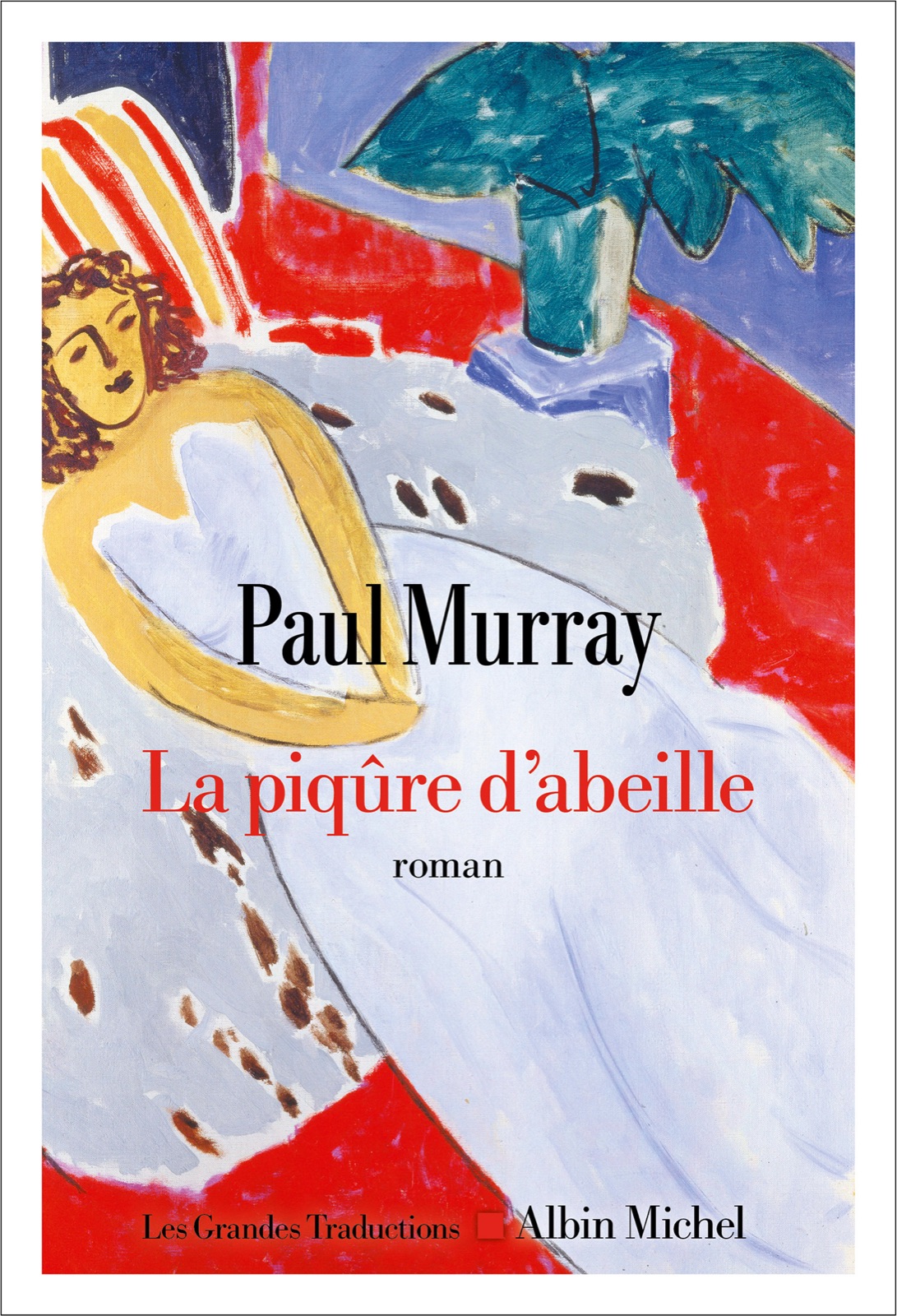 Couverture du roman La piqûre d'abeille de Paul Murray, éditions Albin Michel
