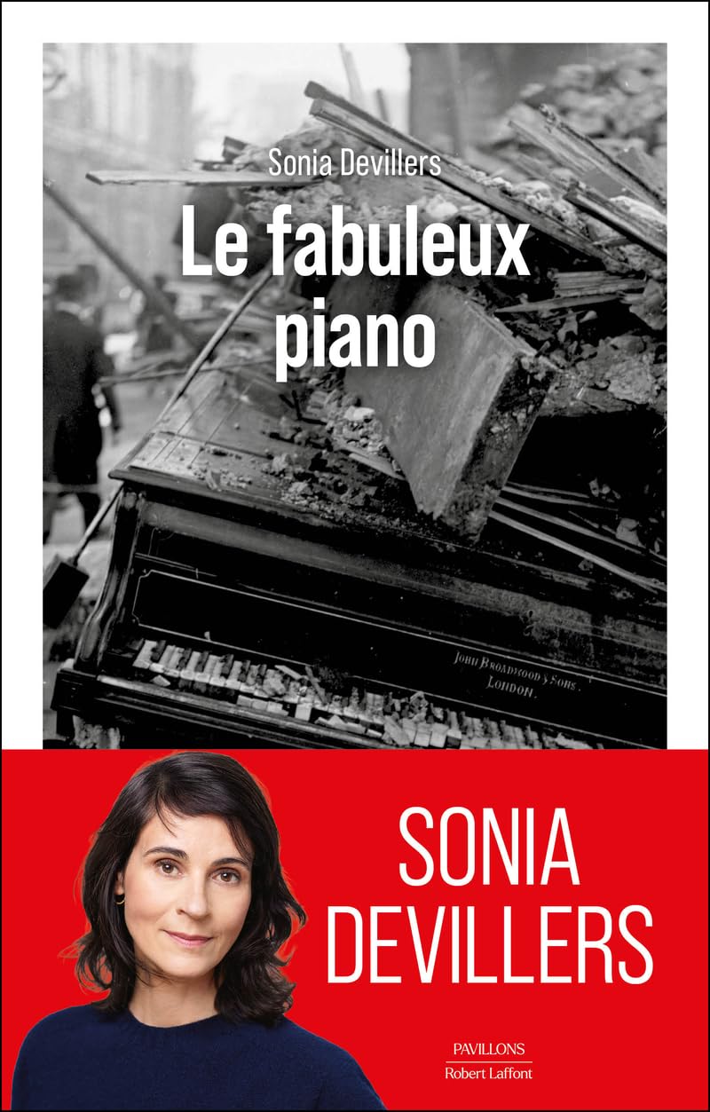 Le Fabuleux piano - Sonia Devillers