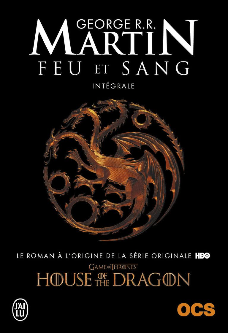 Feu et Sang : Integrale (House of the Dragon)