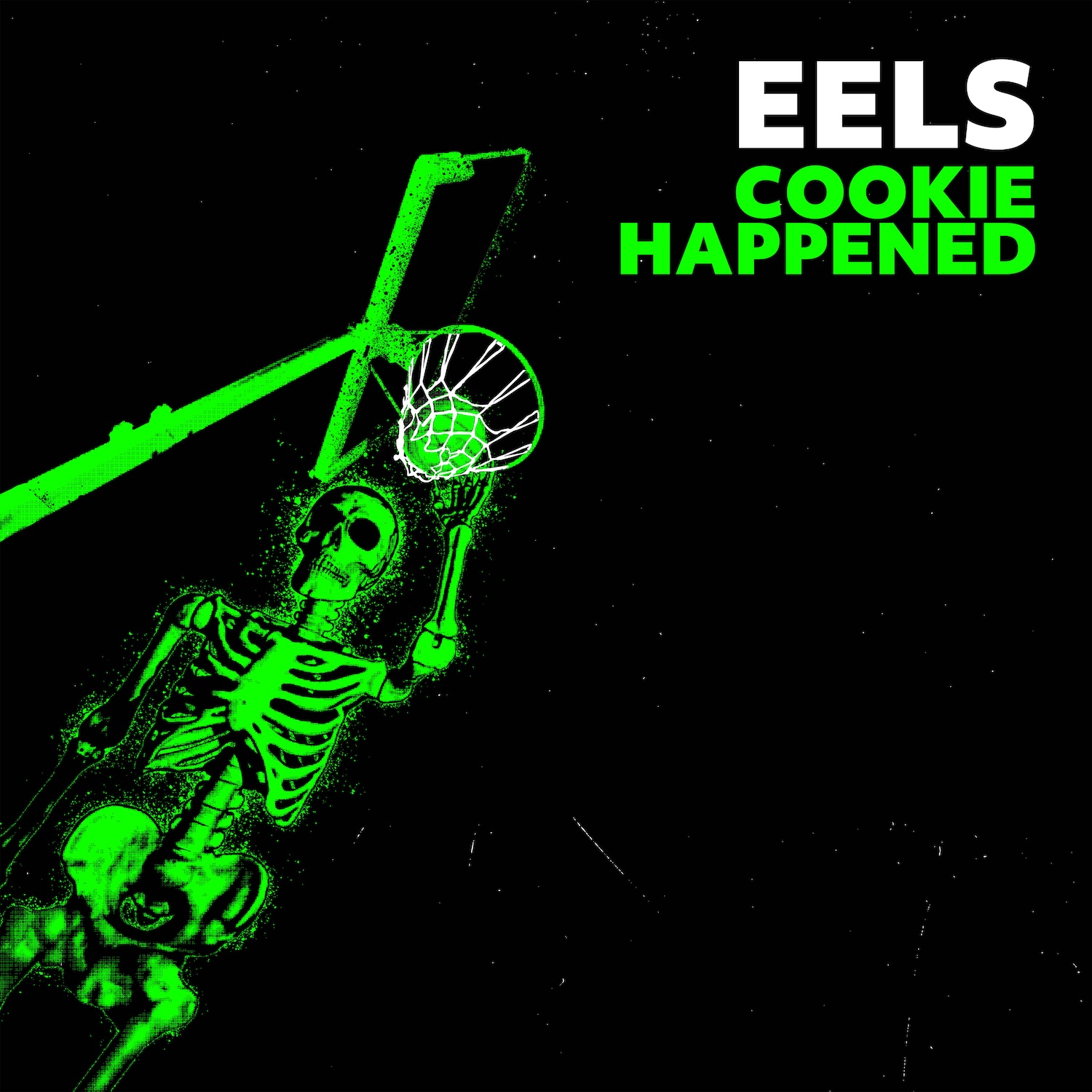 Pochette de l'album Cookie Happened d'Eels : un squelette vert smashe un ballon dans un panier de basket sur fond noir