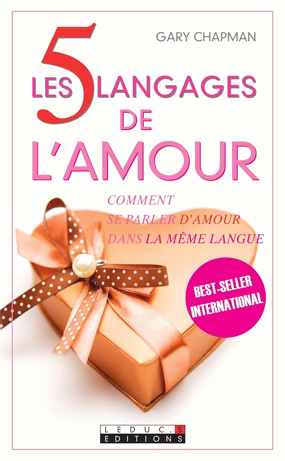 Les 5 langages de l'amour, Gary Chapman