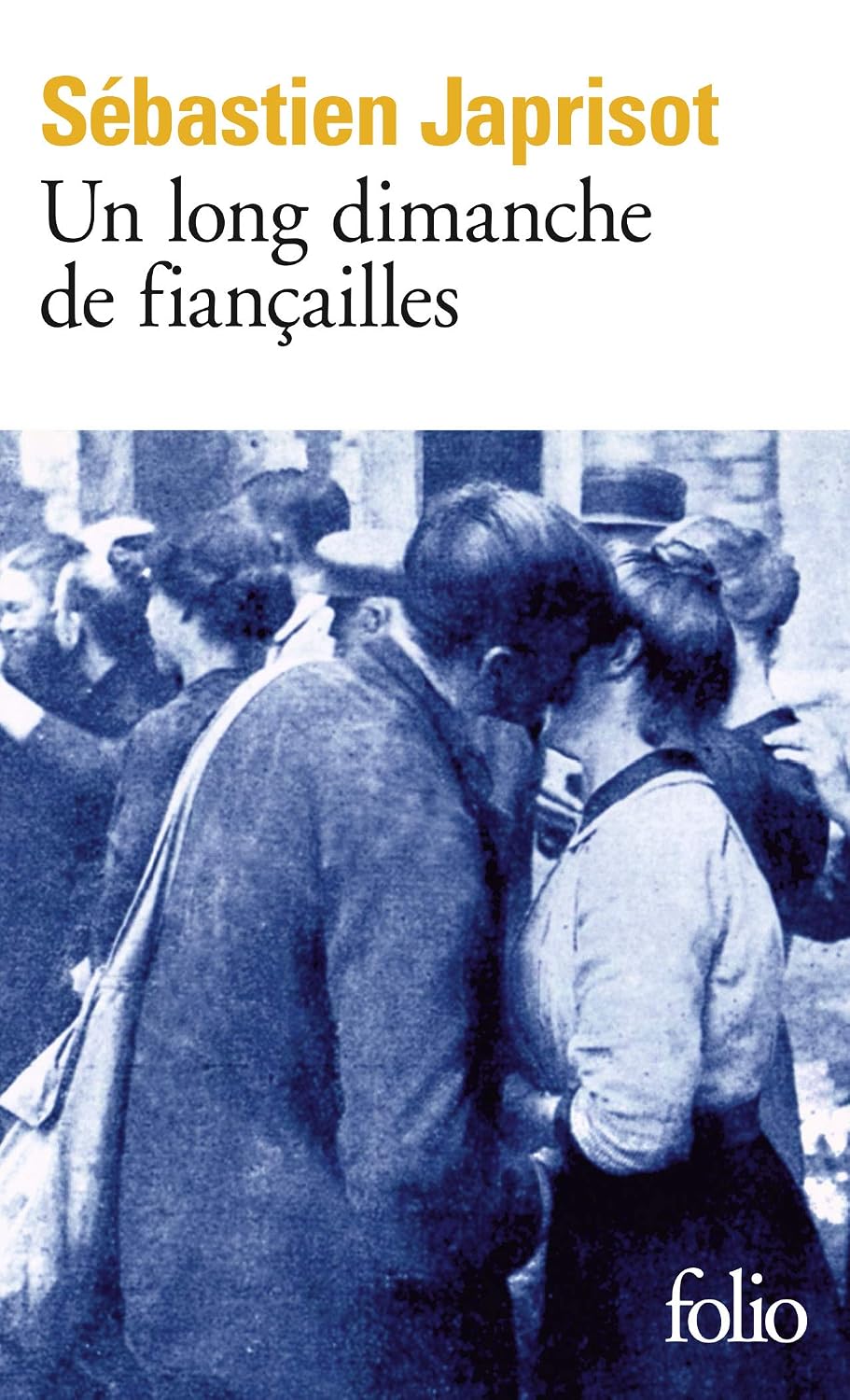 Un long dimanche de fiançailles - S. Japrisot