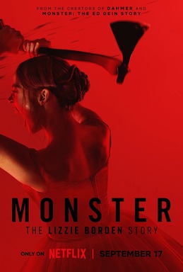 Affiche officielle de Monster: The Lizzie Borden Story sur Netflix