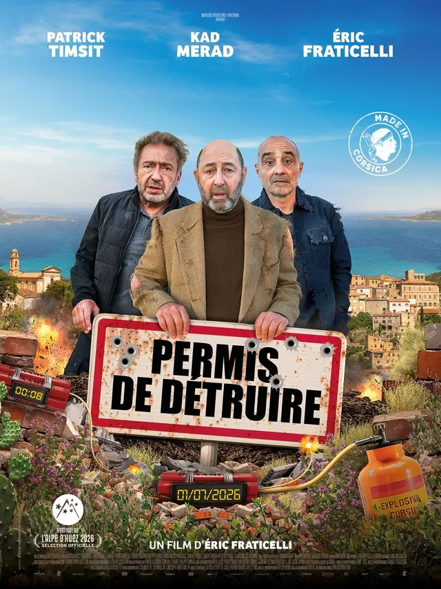 Affiche du film Permis de détruire avec Patrick Timsit, Kad Merad et Éric Fraticelli en Corse