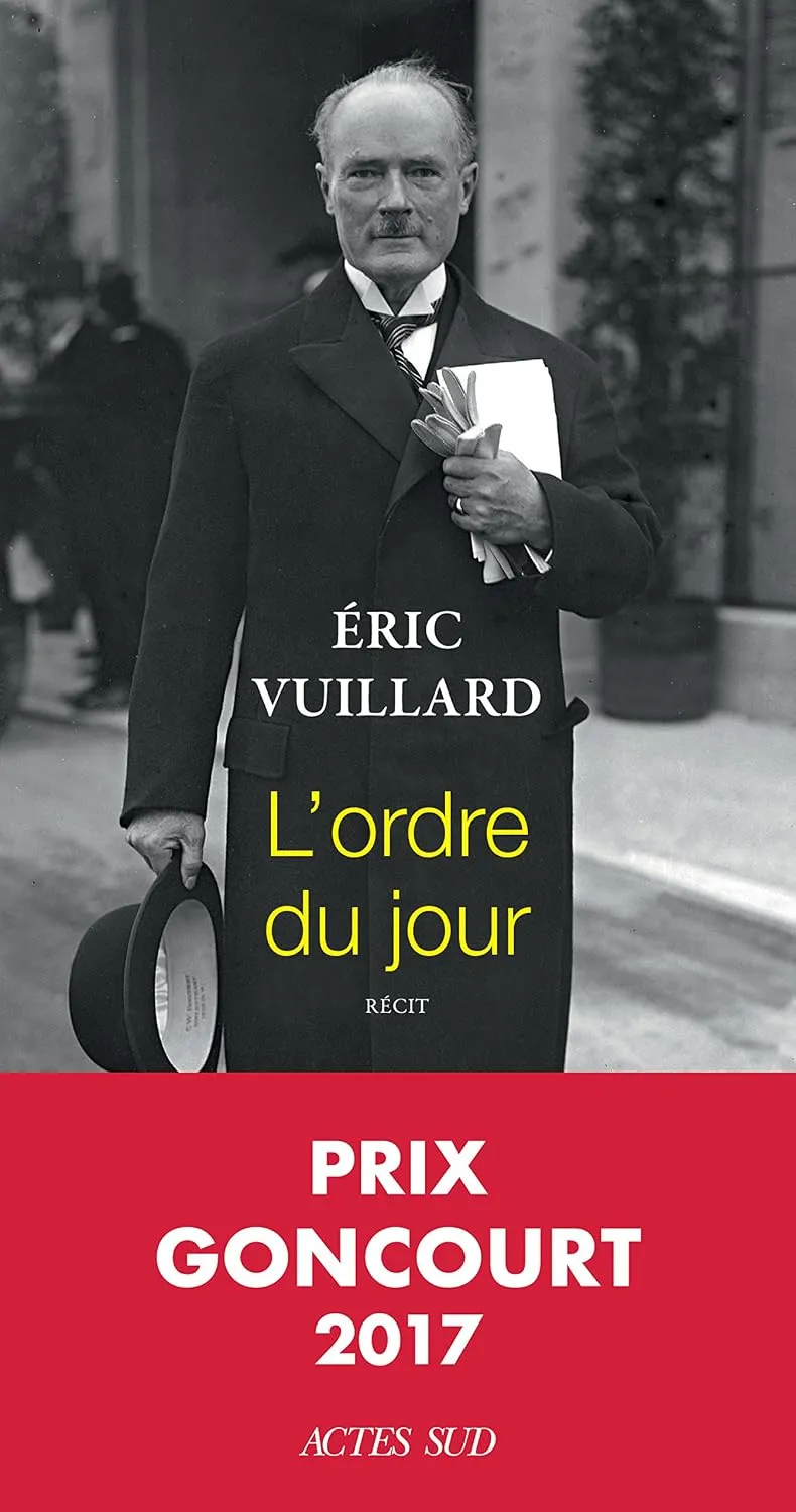 L'ordre du jour - Eric Vuillard