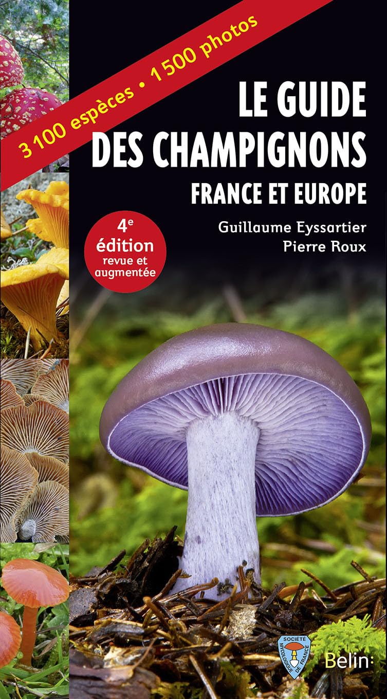 Guide des champignons - France et Europe (4e edition)