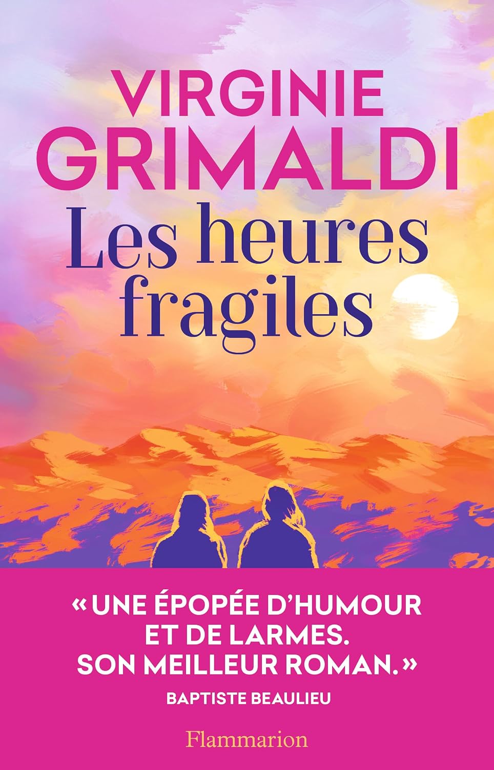 Les heures fragiles - Virginie Grimaldi
